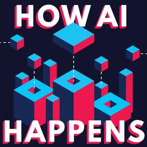 How AI Happens