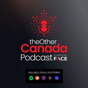 The Other Canada Podcast