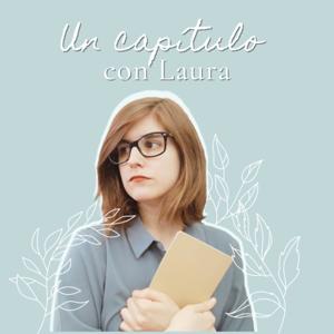 Un capítulo con Laura