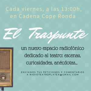 El Traspunte. Radio teatro