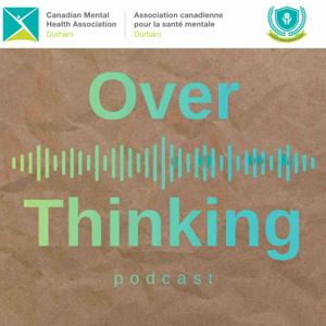 The Over|Thinking Podcast