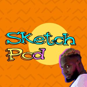 Sketchpod Podcast