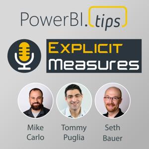 Explicit Measures Podcast by PowerBI.Tips