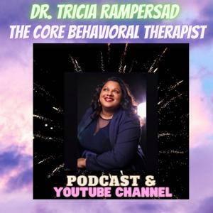 The Core Behavioral Therapist