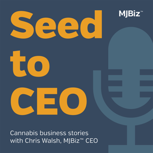 Seed to CEO: Stories from Cannabis Businesses