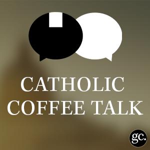 Catholic Coffee Talk