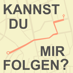 „Kannst du mir folgen?“