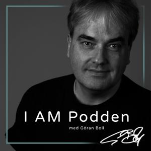 I AM Podden by Göran Boll