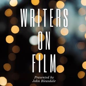 Writers on Film by John Bleasdale