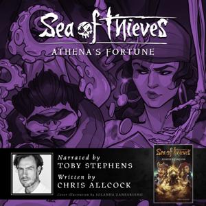 Sea of Thieves: Athena’s Fortune by Sea of Thieves Audiobooks