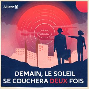 Demain, Le Soleil Se Couchera Deux Fois