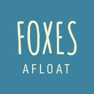 The Foxes Afloat Podcast