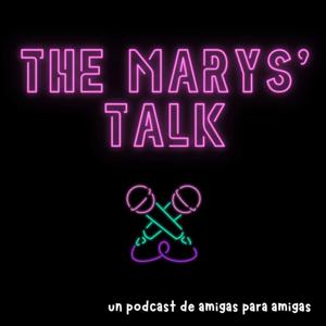 The Marys Talk