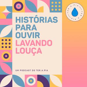 Histórias para ouvir lavando louça