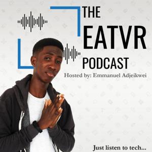 The EATVR Podcast