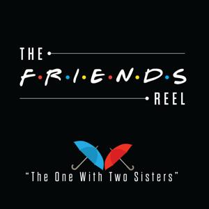 The Friends Reel