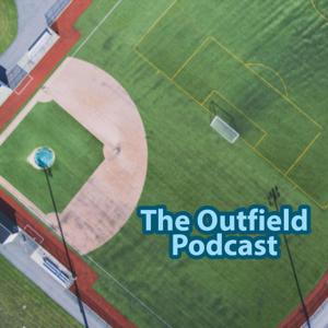 The Outfield Podcast