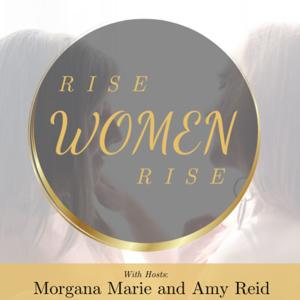 Rise Women Rise Podcast