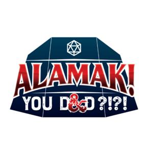 Alamak! You D&D?!