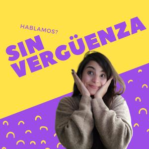 HABLAMOS SIN VERGÜENZA