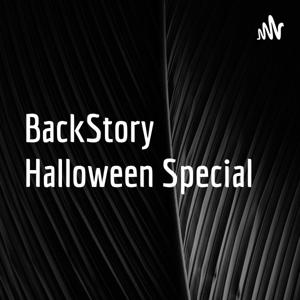 BackStory Halloween Special