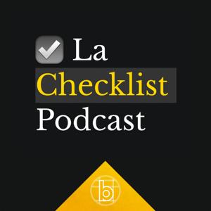 La Checklist Podcast by Blueprint