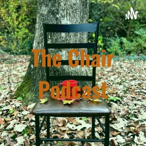 The Chair Podcast