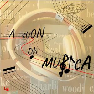 A SUON DI MUSICA