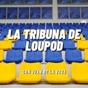 La Tribuna de Loupod