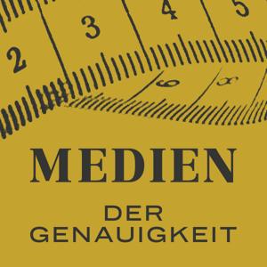 Medien der Genauigkeit