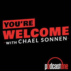 You're Welcome! With Chael Sonnen