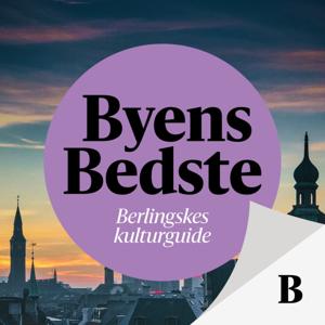 Byens Bedste – Berlingskes kulturguide