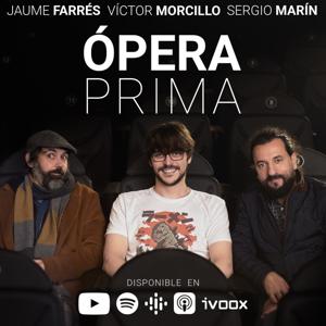 Ópera Prima Podcast