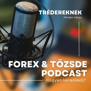 Forex & Tőzsde - Hogyan trédelj? by Várkuti Géza, Polyánszky Attila