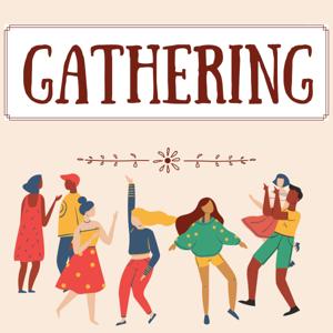 Gathering