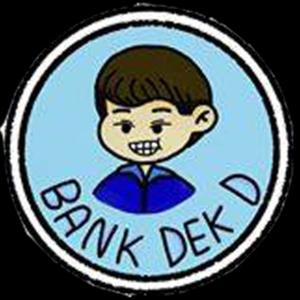 BankDekD's Podcast