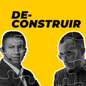 DE-CONSTRUIR