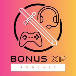 Bonus XP Podcast