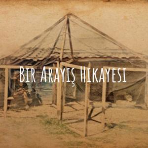 Bir Arayış Hikayesi