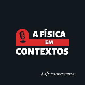 A Física em Contextos