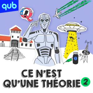 Ce n'est qu'une théorie by QUB radio