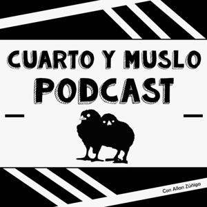Cuarto y Muslo Podcast