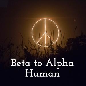 Beta to Alpha Human - Semen Retention by Mr Alpha