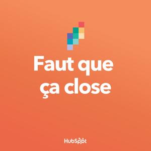 Faut que ça close