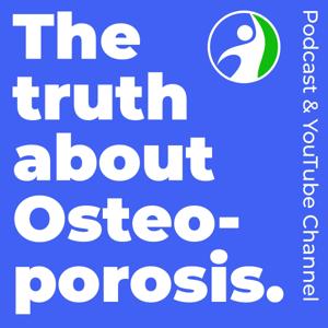 The Truth About Osteoporosis by Patrick Brown