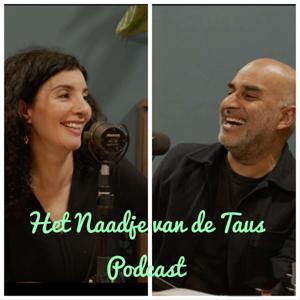 Het Naadje van de Taus Podcast