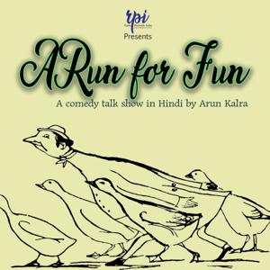 A Run for Fun : A Hindi Comedy Podcast Show by Radio Playback India