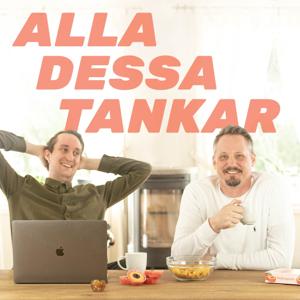 Alla dessa tankar