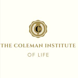 The Coleman Institute of Life