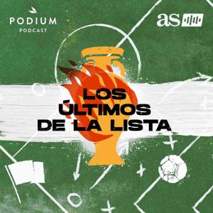 Los últimos de la lista by AS AUDIO / PODIUM PODCAST